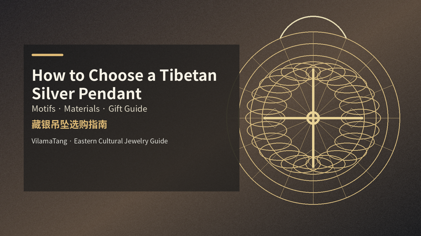 How to Choose a Tibetan Silver Pendant blog cover by VilamaTang